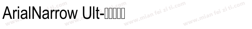 ArialNarrow Ult字体转换